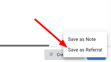 Save as Referral